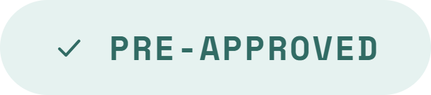 Pre-Approved